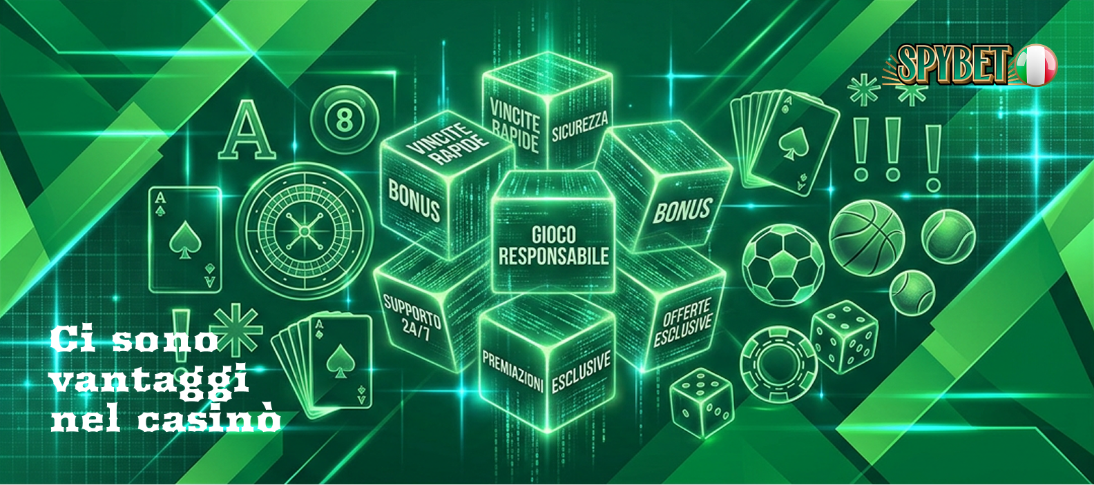 Ci sono molti vantaggi nel miglior casinò Spybet